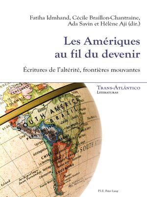 cover image of Les Amériques au fil du devenir